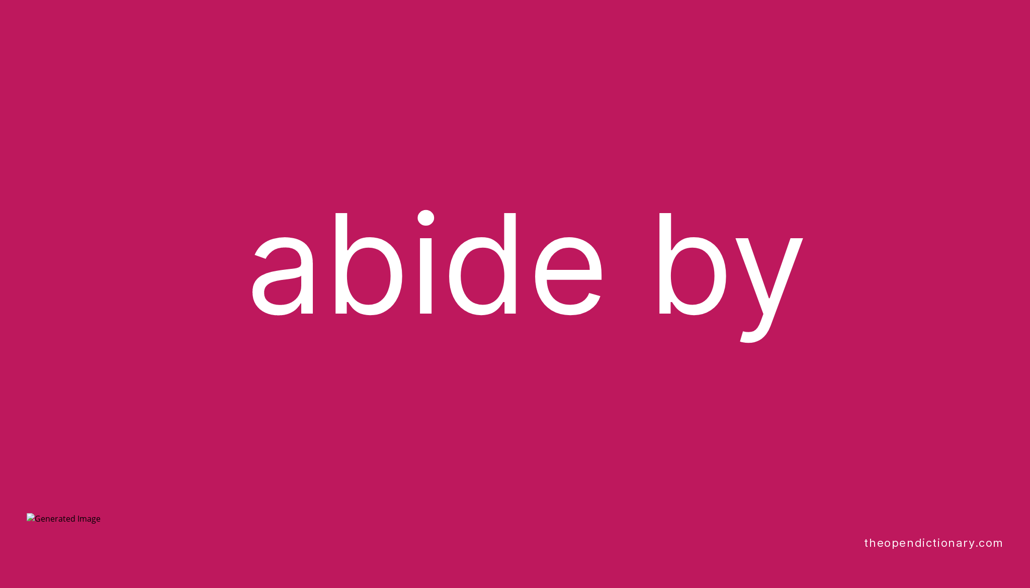 abide-by-phrasal-verb-abide-by-definition-meaning-and-example